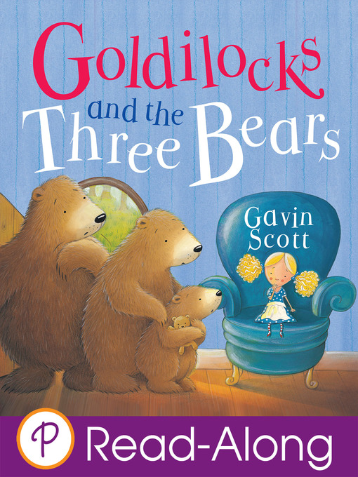 Title details for Goldilocks and the Three Bears by Sarah Delmege - Available